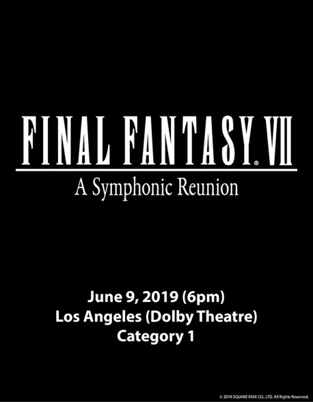 Final Fantasy VII: A Symphonic Reunion at Dolby Theatre